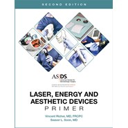 Laser, Energy and Aesthetic Devices Primer, 2nd Edition